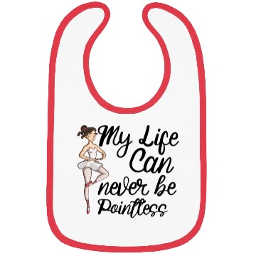 Discover Ballet Ballerina Dance Dancer Dancing Ballet Gift Bibs