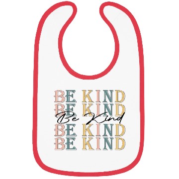 Discover Be Kind Inspirational Words Classic Gift Bibs