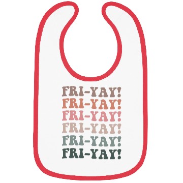 Discover Fri Yay Teacher Gift Bibs