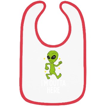 Discover I'M Outta Here Alien Storm Area 51 Alien Running A Bibs