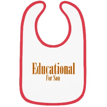 Discover EDUCATIONAL FOR SON Bibs