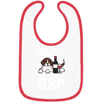 Discover Drink Wine And Pet My German Shorthaired Pointer Bibs