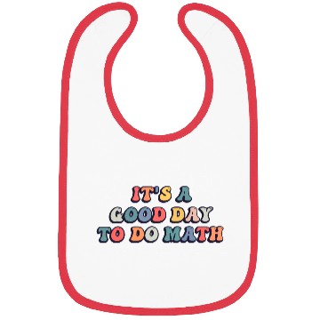 Discover It's A Good Day to Do Math Retro Funny Lover Bibs