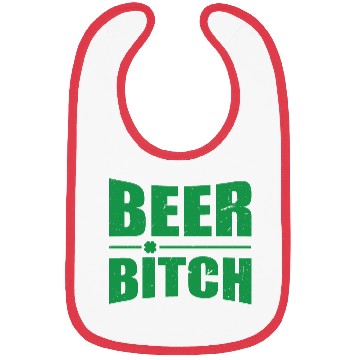 Discover Beer Bitch St. Patrick's Day Beer Drinking Beer Dr Bibs