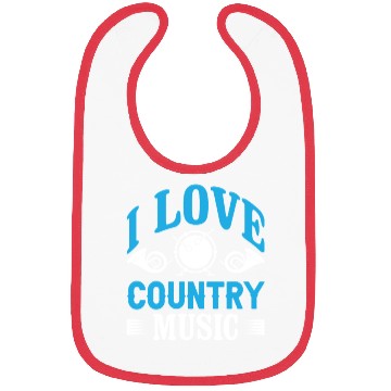 Discover I love Country Music Bibs