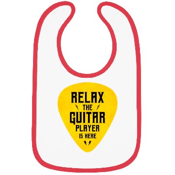 Discover Relax The Guitar Player Is Here Bibs