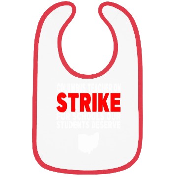 Discover Columbus Ohio School Teachers Strike OH Teacher Bibs