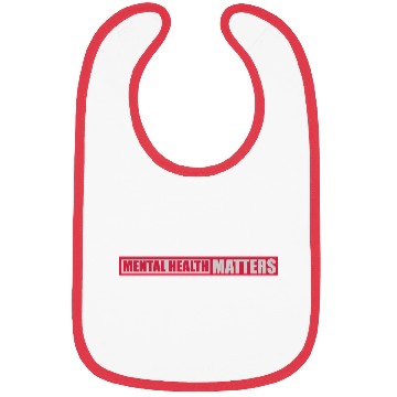 Discover mental health matters quote Bibs