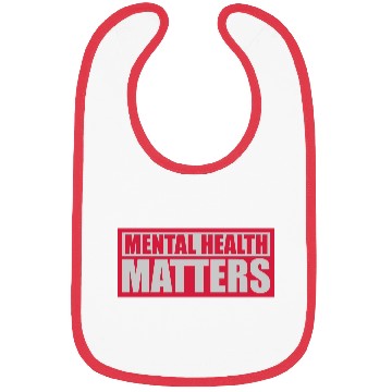 Discover mental health matters quote Bibs