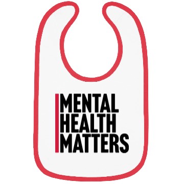 Discover mental health matters quote Bibs