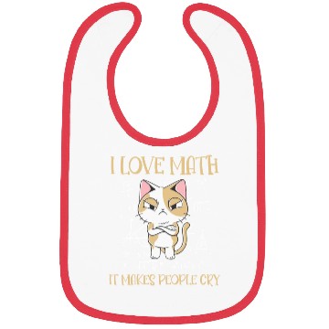 Discover I Love Math It Makes People Cry Cat Funny Math Bibs