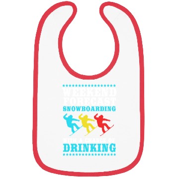 Discover Weekend Forecast Drinking Snowboarding Snowboarder Bibs