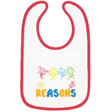 Discover I Love My Job For All The Little Reasons Funny Bibs