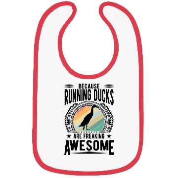 Discover Because Running Ducks Are Freaking Awesome Bibs