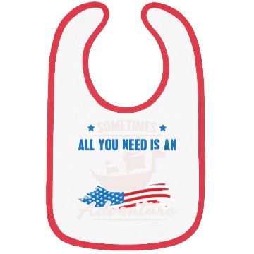 Discover All You Need Is An Adventure Columbus Day Bibs