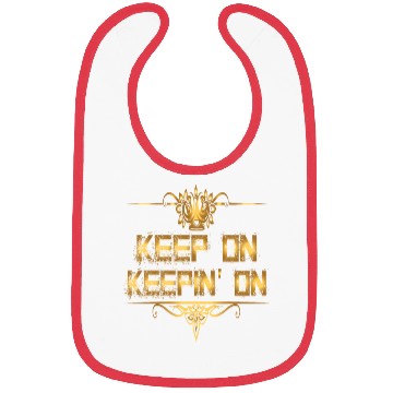 Discover keep on Keepin On Bibs
