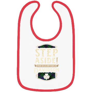 Discover Job for a Davidson Step Aside Scottish Clan Bibs