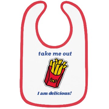 Discover delicious fries Bibs
