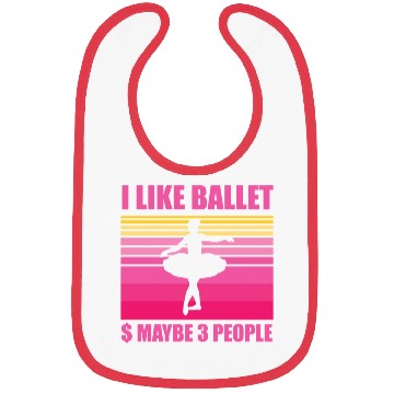 Discover I like ballet and maybe 3 People Bibs