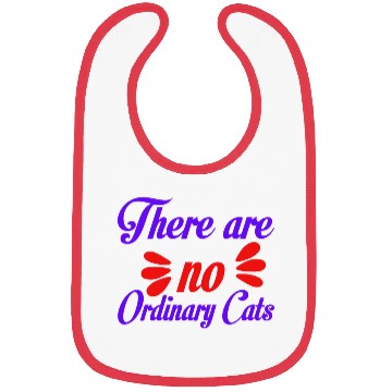 Discover There Are No Ordinary Cats Bibs