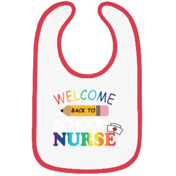 Discover Welcome back to school nurse - Cool Bibs