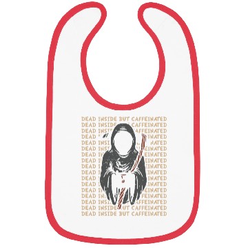 Discover Dead inside but caffinated skull coffee reaper Bibs