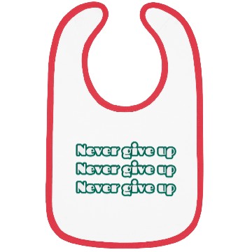 Discover never give up Bibs