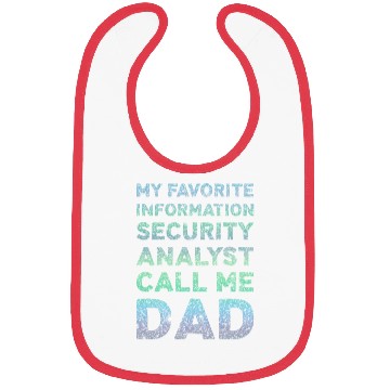 Discover My Favorite Information Security Analyst Bibs