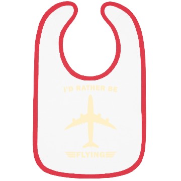 Discover I'd Rather Be Flying - Funny Airplane Pilot Bibs
