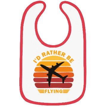 Discover I'd Rather Be Flying - Funny Airplane Pilot Bibs