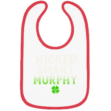Discover Wicked Smaht Murphy Clan Boston Irish Slang Bibs