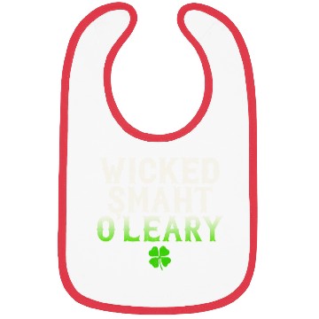 Discover Wicked Smaht O'Leary Clan Boston Irish Slang Bibs