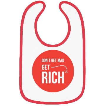 Discover dont get mad get rich Bibs