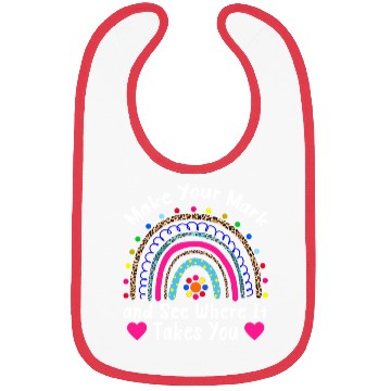 Discover Make Your Mark and See Where It Takes You Rainbow Bibs
