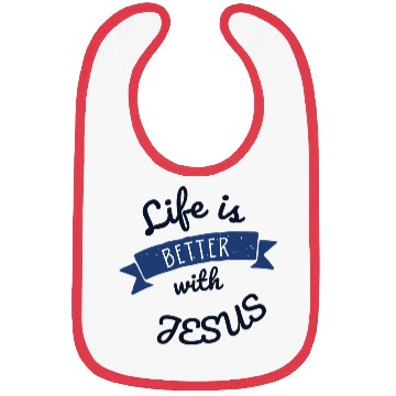 Discover Life is better with Jesus Bibs