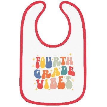 Discover Fourth grade vibes 4th grade team back to school Bibs