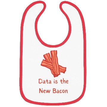 Discover data is the new Bacon Bibs