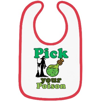 Discover Pick your poison Bibs