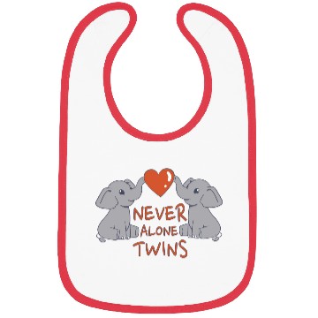 Discover Never Alone Twins sweet design for Twins Bibs