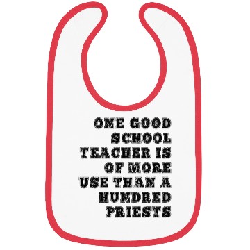 Discover One good school teacher Bibs