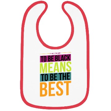 Discover Black History Month Quote Bibs