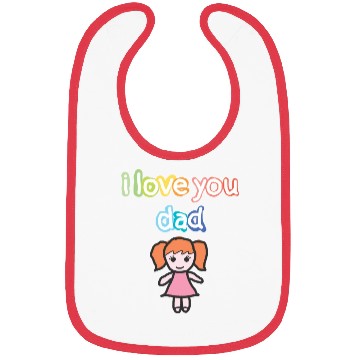 Discover i love you dad Bibs