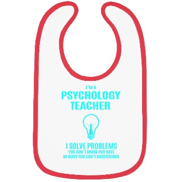 Discover Psychology Teacher Bibs - I Solve Problems Gift