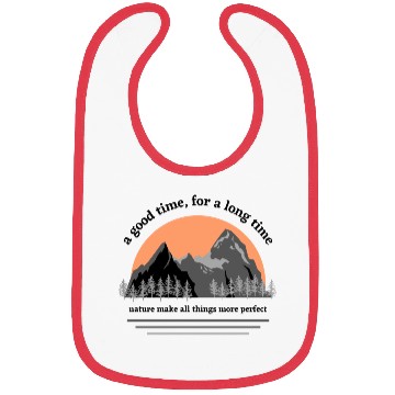 Discover A good Time for a Long Time Bibs