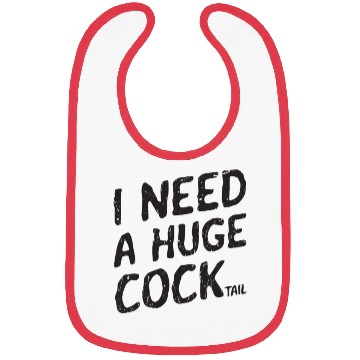 Discover I need a huge cocktail - relax Bibs