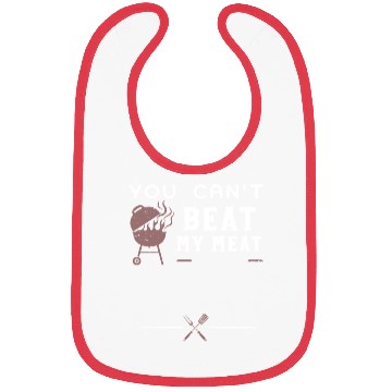 Discover You Can't Beat My Meat - BBQ Bibs
