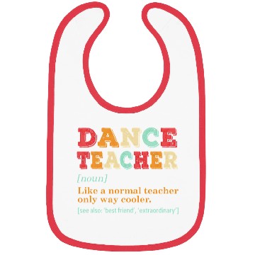 Discover Dance Teacher Like A Normal Teacher Only Way Coole Bibs