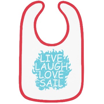Discover Live laugh Love Sail Sailing Boat Sport Bibs