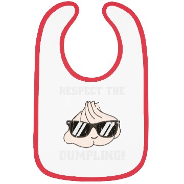 Discover Respect the dumpling - cute dumpling Bibs