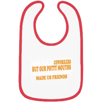 Discover Our Inappropriate Conversations Made Us Friends 8 Bibs